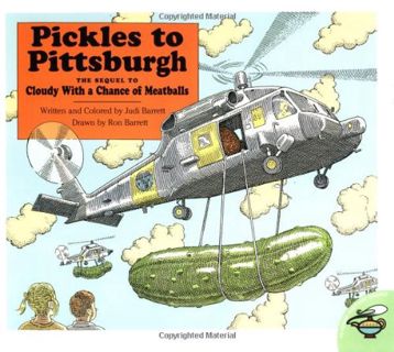 [Access] KINDLE PDF EBOOK EPUB Pickles To Pittsburgh by  Judi Barrett &  Ronald Barrett 📬