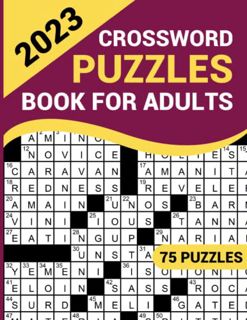[View] EPUB KINDLE PDF EBOOK 2023 Crossword Puzzles Book For Adults: medium to hard Crossword Puzzle
