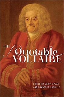 ACCESS EBOOK EPUB KINDLE PDF The Quotable Voltaire by  François-Marie Arouet (Voltaire) (1694-1778),
