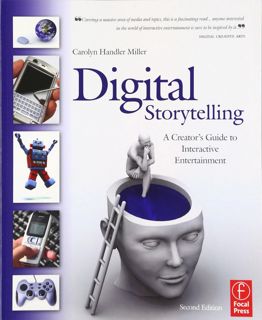 pdf✔download Digital Storytelling: A creator's guide to interactive entertainment