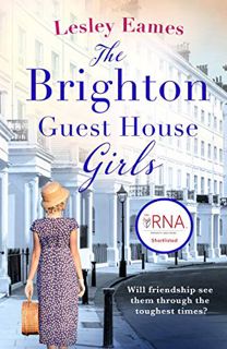 [Access] EBOOK EPUB KINDLE PDF The Brighton Guest House Girls: Hardship, heartache and the healing p