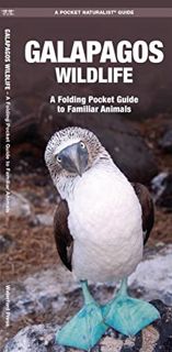 Get [KINDLE PDF EBOOK EPUB] Galapagos Wildlife: A Folding Pocket Guide to Familiar Animals (Wildlife