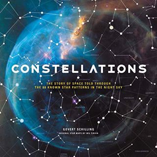 READ PDF EBOOK EPUB KINDLE Constellations: The Story of Space Told Through the 88 Known Star Pattern