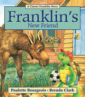 [VIEW] [EBOOK EPUB KINDLE PDF] Franklin's New Friend by  Paulette Bourgeois &  Brenda Clark 📒