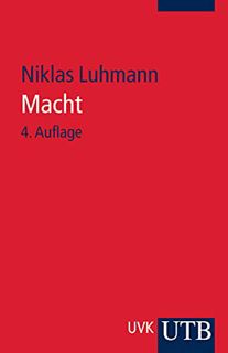[GET] [EPUB KINDLE PDF EBOOK] Macht (German Edition) by  Niklas Luhmann 📑