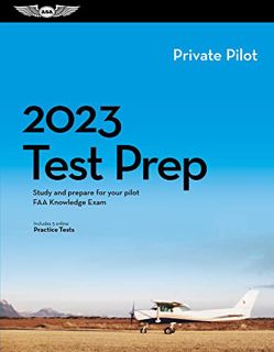 [Read] PDF EBOOK EPUB KINDLE 2023 Private Pilot Test Prep: Study and prepare for your pilot FAA Know