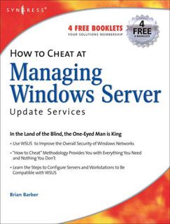 View EBOOK EPUB KINDLE PDF How to Cheat at Managing Windows Server Update Services (Volume 1) (How t