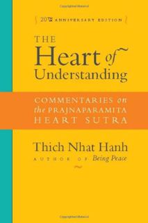 VIEW [KINDLE PDF EBOOK EPUB] The Heart of Understanding: Commentaries on the Prajnaparamita Heart Su