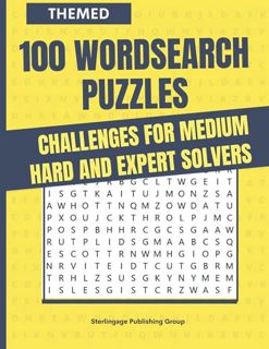 PDF 100 WORDSEARCH PUZZLES: Themed Challenges for Medium Hard and Expert Solvers
