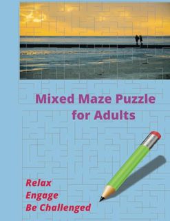 Download Mixed Maze Puzzle for Adults: Relax, Engage and be Challenged by this Mixed Maze puzzl