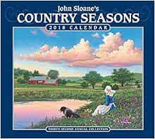 [Read] KINDLE PDF EBOOK EPUB John Sloane's Country Seasons 2018 Deluxe Wall Calendar by John Sloane