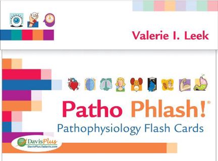 [View] [KINDLE PDF EBOOK EPUB] Patho Phlash!: Pathophysiology Flash Cards by  Valerie I. Leek MSN  R
