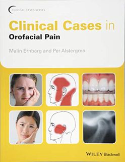 View EBOOK EPUB KINDLE PDF Clinical Cases in Orofacial Pain (Clinical Cases (Dentistry)) by  Per Als