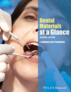 ACCESS EPUB KINDLE PDF EBOOK Dental Materials at a Glance by  J. Anthony von Fraunhofer 💓