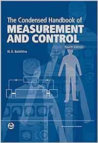 [Get] [KINDLE PDF EBOOK EPUB] The Condensed Handbook of Measurement and Control by N. E. Battikha 💖