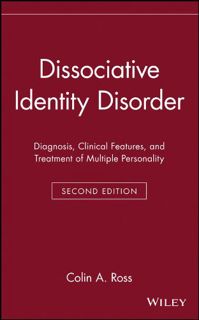 Access EBOOK EPUB KINDLE PDF Dissociative Identity Disorder: Diagnosis, Clinical Features, and Treat