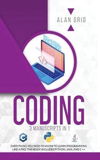 GET [KINDLE PDF EBOOK EPUB] Coding: All the Basic Need to Learn Programming Like a Pro. This Book In