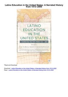 ❤️PDF⚡️ Latino Education in the United States: A Narrated History from 1513–2000