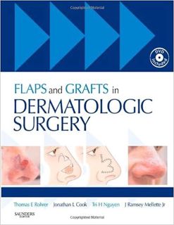 Books⚡️Download❤️ Flaps and Grafts in Dermatologic Surgery: Text with DVD Online Book