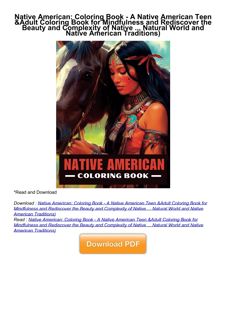 ⚡Read✔[PDF] Native American: Coloring Book - A Native American Teen & Adult Colo