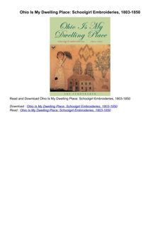 ❤[PDF]⚡  Ohio Is My Dwelling Place: Schoolgirl Embroideries, 1803-1850