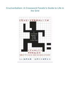 ⚡️PDF⚡️ (READ ONLINE) Cruciverbalism: A Crossword Fanatic's Guide to Life in the Grid