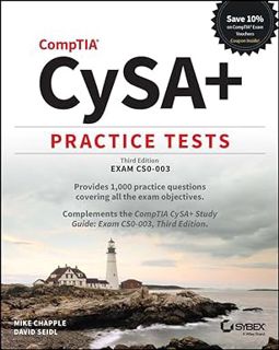 [BEST PDF] Download CompTIA CySA+ Practice Tests: Exam CS0-003 BY: Mike Chapple (Author),David Seid