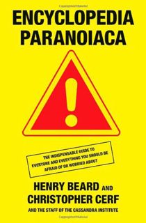 [VIEW] EPUB KINDLE PDF EBOOK Encyclopedia Paranoiaca by  Henry Beard &  Christopher Cerf 💘