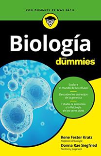 [Get] [KINDLE PDF EBOOK EPUB] Biología para Dummies by  Rene Fester Kratz,Donna Rae Siegfried,Alfred