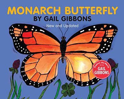 [Get] EBOOK EPUB KINDLE PDF Monarch Butterfly (New & Updated) by  Gail Gibbons 📭