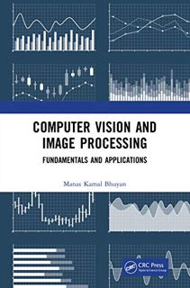 Get PDF EBOOK EPUB KINDLE Computer Vision and Image Processing: Fundamentals and Applications by  Ma