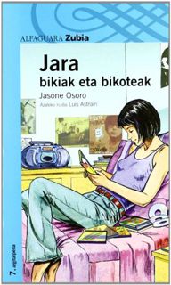VIEW [KINDLE PDF EBOOK EPUB] JARA 2. BIKIAK ETA BIKOTEAK - ZUBIA (Basque Edition) by  Jasone Osoro �