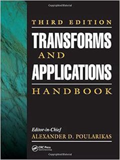 GET EPUB KINDLE PDF EBOOK Transforms and Applications Handbook (The Electrical Engineering Handbook)