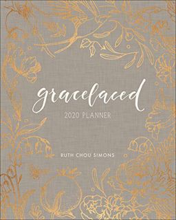 Access [EPUB KINDLE PDF EBOOK] GraceLaced 2020 12-Month Planner by  Ruth Chou Simons 📖