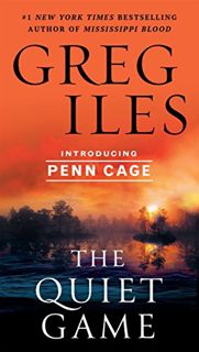 ACCESS PDF EBOOK EPUB KINDLE The Quiet Game (Penn Cage Book 1) by  Greg Iles 💖
