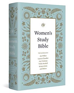 GET EBOOK EPUB KINDLE PDF ESV Women's Study Bible by  ESV Bibles 💓