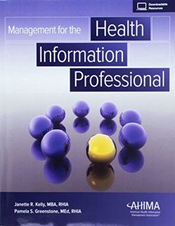 [Read] [KINDLE PDF EBOOK EPUB] Management for the Health Information Professional by  AHIMA 💌