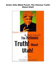 DOWNLOAD/PDF Green Jello & Red Punch: The Heinous Truth! About Utah!