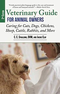 [VIEW] [EBOOK EPUB KINDLE PDF] Veterinary Guide for Animal Owners, 2nd Edition: Caring for Cats, Dog