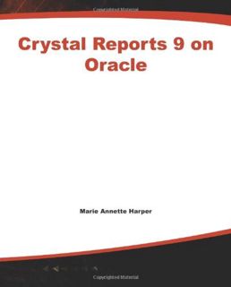 Get [KINDLE PDF EBOOK EPUB] Crystal Reports 9 on Oracle (Database Professionals) by  Marie Annette H