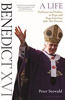 [Read] EPUB KINDLE PDF EBOOK Benedict XVI: A Life Volume Two: Professor and Prefect to Pope and Pope