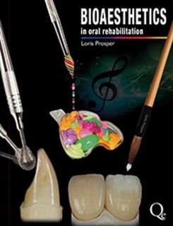 [VIEW] KINDLE PDF EBOOK EPUB Bioesthetics in Oral Rehabilitation: Science, Art, and Creativity by  L