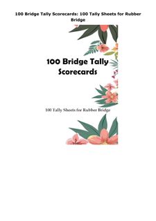 Download (PDF) 100 Bridge Tally Scorecards: 100 Tally Sheets for Rubber Bridge
