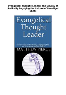 EPUB DOWNLOAD Evangelical Thought Leader: The Liturgy of Radically Eng