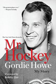 [View] PDF EBOOK EPUB KINDLE Mr. Hockey: My Story by  Gordie Howe 🖌️