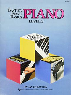 [View] [PDF EBOOK EPUB KINDLE] WP202 - Bastien Piano Basics - Piano - Level 2 by  James Bastien 📩