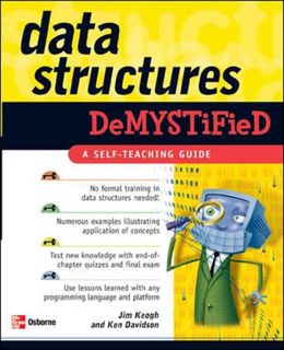 ACCESS [PDF EBOOK EPUB KINDLE] Data Structures Demystified (Demystified) by  James Keogh &  Ken Davi