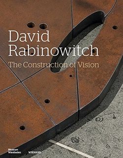 VIEW EPUB KINDLE PDF EBOOK David Rabinowitch. The Construction of Vision: Arbeiten auf Papier und au