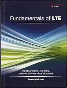 [Read] PDF EBOOK EPUB KINDLE Fundamentals of LTE by Arunabha Ghosh,Ph.D. Zhang, Jun,Jeffrey G. Andre