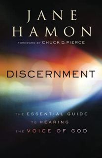 GET KINDLE PDF EBOOK EPUB Discernment: The Essential Guide to Hearing the Voice of God by  Jane Hamo
